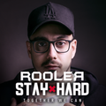Rooler - Stay Hard Mix - 30/04/2020