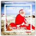 Guido's Lounge Cafe Broadcast 0460 Happy Holidays (20201225)