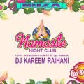 Kareem Raïhani @ Namaste Ibiza - Night Club - 30-07-2014