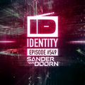 Sander van Doorn - Identity #549 (Including a Guestmix of ASCO)
