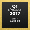Alesso - Welcome 2017 @ Beats 1 Radio