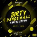Dirty Dancehall : Vybz Kartel 2011 - 2018