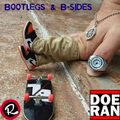 Bootlegs & B-Sides #56 w. Doe-Ran