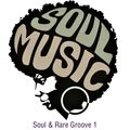 Soul & Rare Groove 1