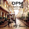 OPM Classic Compilation 4 by DJ Sonny GuMMyBeArZ (D.Y.M.S.W.)