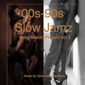 Slow Jamz - Baby Makin Project - Vol 3