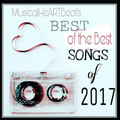 BEST of THE BEST SONGS of 2017