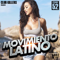 Movimiento Latino #52 - DJ Mike Sincere (Reggaeton Mix)