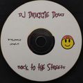 Dj Druggie Doug - Back To The Streets