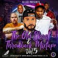 The Old Skool & Throwback Mixtape - Vol 5 - Mixed by DJ Lee