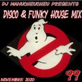 DJ MANUCHEUCHEU PRESENTS DISCO & FUNKY HOUSE MIX 99 NOVEMBRE 2020