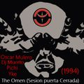 Oscar Mulero//Yke//Dj Muerto//Pichi - Live @ The Omen,Madrid (Sesion puerta Cerrada) (1994)