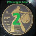 1973 reggae hour 2