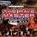 The Rave Master Vol. 2 Live At Pont Aeri CD3 Mixed ByXavi Metralla & Juan Cruz de 4:00 h. a 5:00 h.