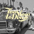 Too Slow To Disco - Dolphins on Molly