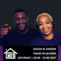 Shiloh & Simeon - Twinz In Session 02 MAY 2020