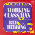 AUGUST 1973 4/5 folk, pop and mellow soul