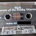 Mojo (LA) Return of the Funky Warrior 1994 Mixtape - Trip Hop and Breaks