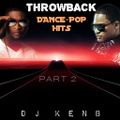 Throwback Dance-Pop Hits [Part 2]
