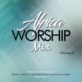 Africa Worship Vol.4