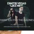 Dimitri Vegas & Like Mike - Bringing The World The Madness (FULL HD 2 HOUR LIVESET) [FREE DOWNLOAD]