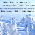 Nick Warren - Sound Garden 026 - 18 December 2014 (Chill Out Special)