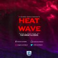 THE HEAT WAVE EP 1