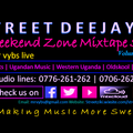Street Deejays Weekend Zone Mixtape Session vol 6 Season 1
