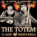 U-God & Masta Killa - The Totem