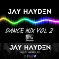 DJ Jay Hayden - Dance Mix Vol 2