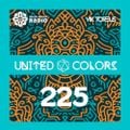 UNITED COLORS Radio #225 (Fusion Bangers, Baile Funk, Mashups, Amapiano, Tribal, Club Hits)