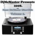 DjMcMaster 2008 Dance (Mc)Master (Short)Mix Volume 6