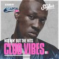 @DJStylusUK - Nothin' But The Hits - CLUB VIBES (R&B, HipHop, UK Rap, Afro)