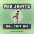 RnB Jointz Volume 7 - The 90s Edition