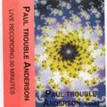 Paul Trouble Anderson (June) - Love Of Life - A