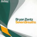 Bryan Zentz – Seven Breaths (CD Album) 2003