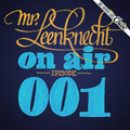 Mr. Leenknecht on air 001 (Fatima, Clap!Clap!, Beat Spacek, Romare, Reva DeVito, … )