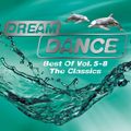 Dream Dance Best Of Vol. 5-8 // The Classics // 100% Vinyl // 1992-1998 // Mixed By DJ Goro 