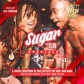 Sugar Specials #1 | A fresh selection of the hottest Hip-Hop and R&B | January 2019