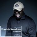 Frankie Knuckles Classic House Music Tribute Mix by JaBig
