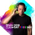 DJ BRIAN CUA 2018 GAY PRIDE MIX