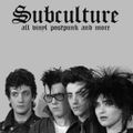 SUBCULTURE POSTPUNK : 04 December 2020 (Driven Like The Snow)