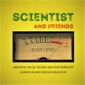 Scientist And Friends VoL 1 (Original Vocal Tracks And Dub Versions)