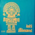 Inti Illimani: Inti Illimani. JJL-05. DICAP- Politieke muziek. 1969-1974. Chile - Holanda