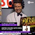 UNITED COLORS with INDIA. Radio 041: (Desi Smashups, Mashups, Bollywood, DJ Shai Guy Interview)