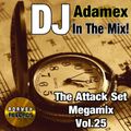 DJ Adamex - The Attack Set Megamix Vol.25 (2021)