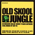 Shy Fx - Old Skool Jungle (2002)