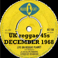 DECEMBER 1968: UK reggae 45s