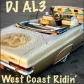 DJ AL3 - West Coast Ridin' - A Gangsta's Story (Old School)