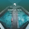 Balearic Waves with Marga Sol - Chilled Beats [Balatonica Radio]